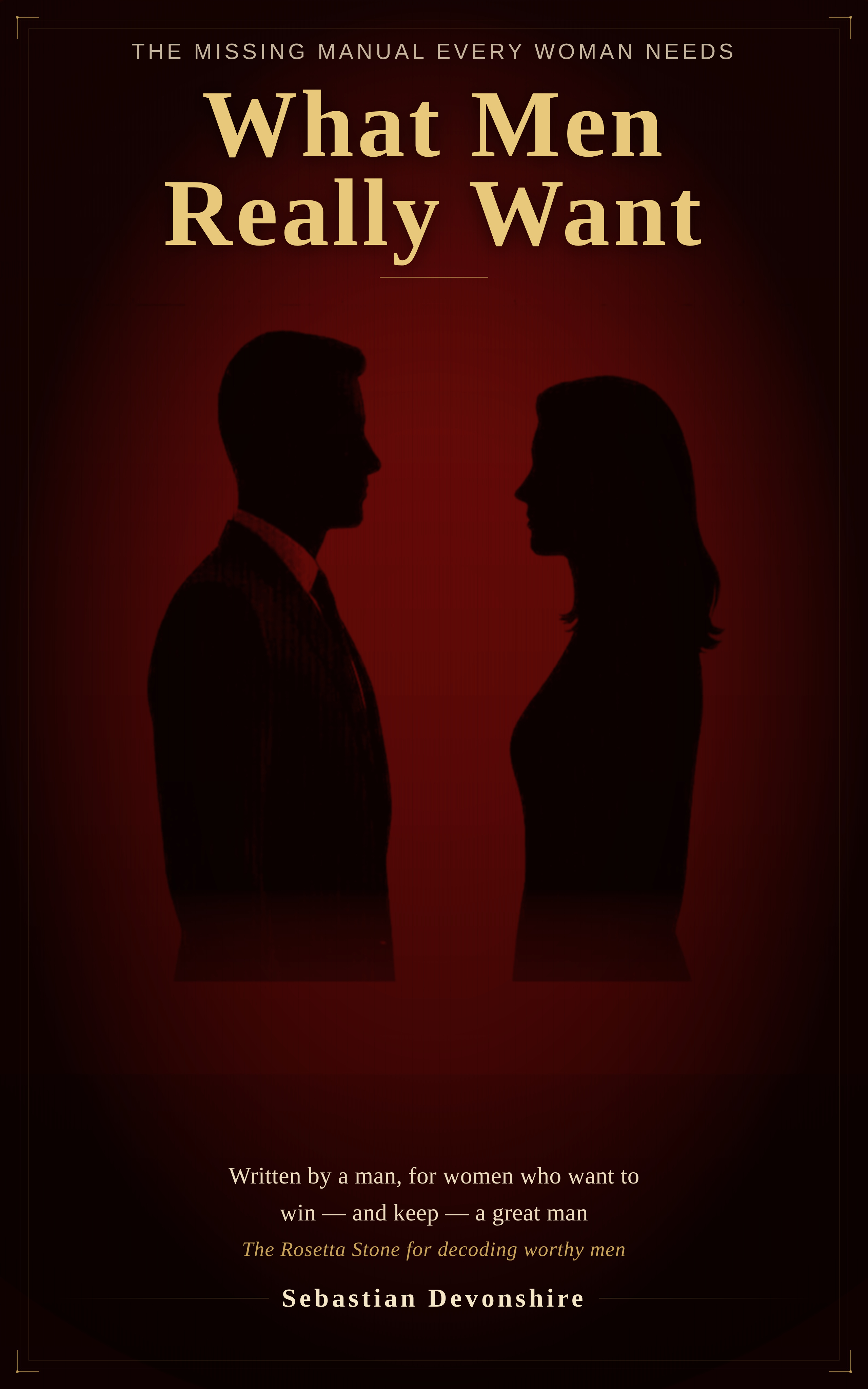 What Men Really Want